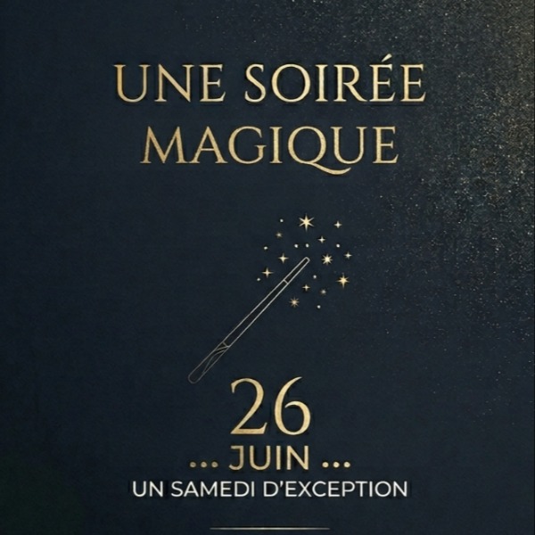 SOIREE MAGIE